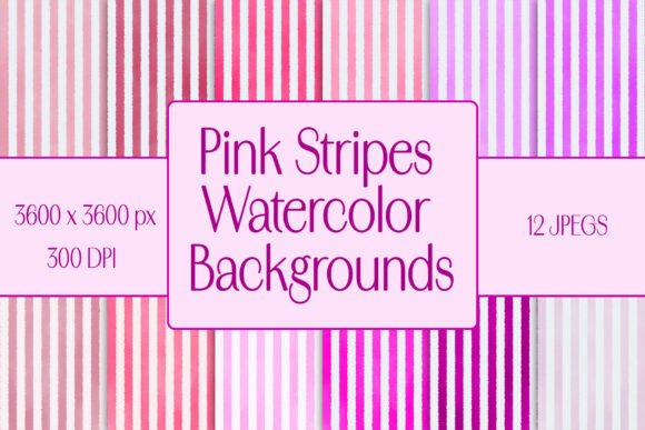 12 Pink Watercolor Stripe Backgrounds for Modern Creators