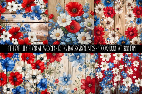 4th of July Floral Wood Backgrounds: A Designer's Guide