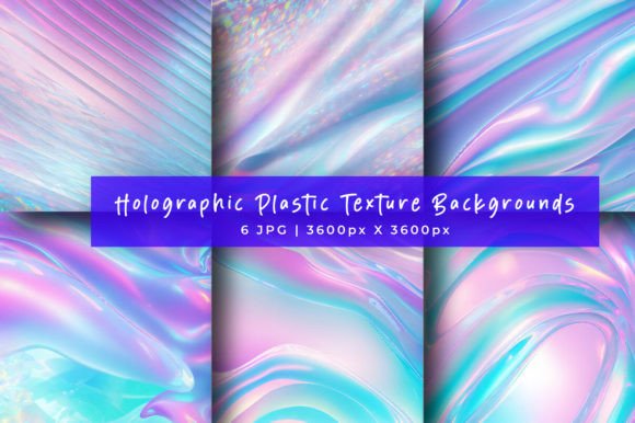 Holographic Plastic Texture Backgrounds: A Modern Design Asset